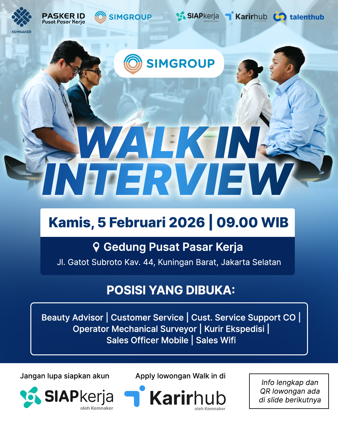 Pusat Pasar Kerja Kembali Gelar Walk In Interview Bersama SIMGroup