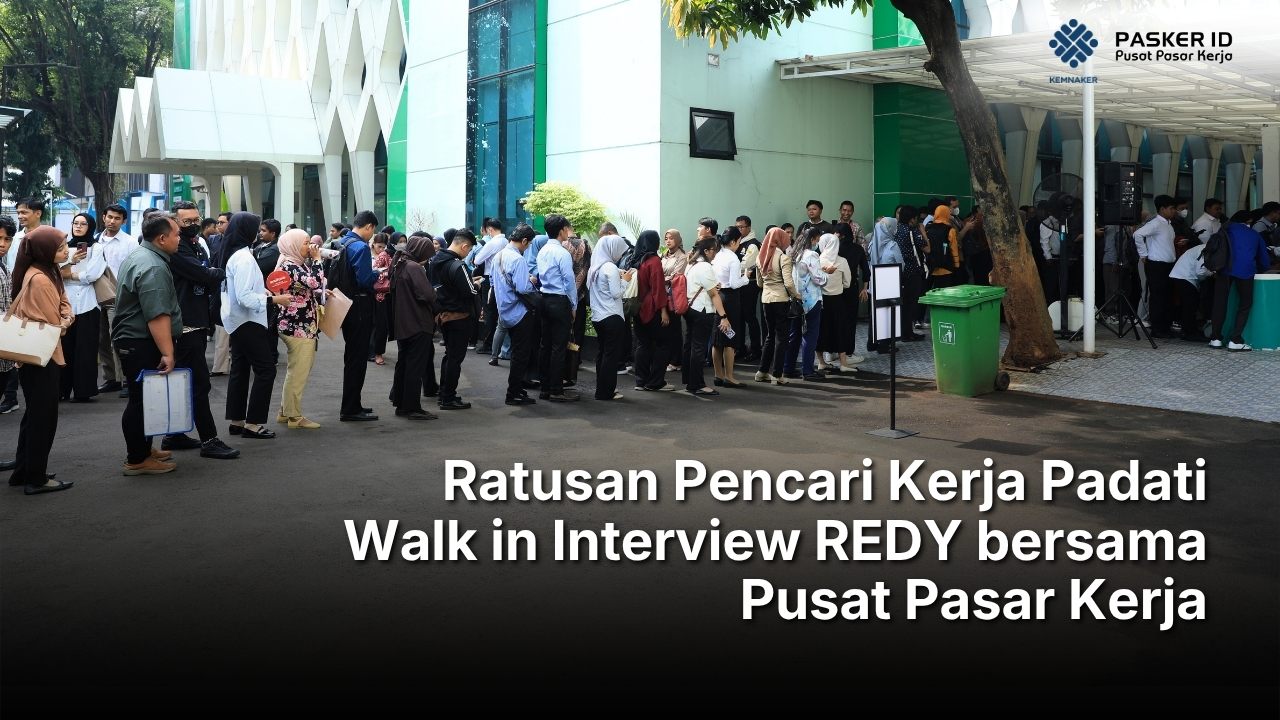 Ratusan Pencari Kerja Padati Walk In Interview REDY Bersama PASKER ID